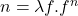 n=\lambda f.f^{n}